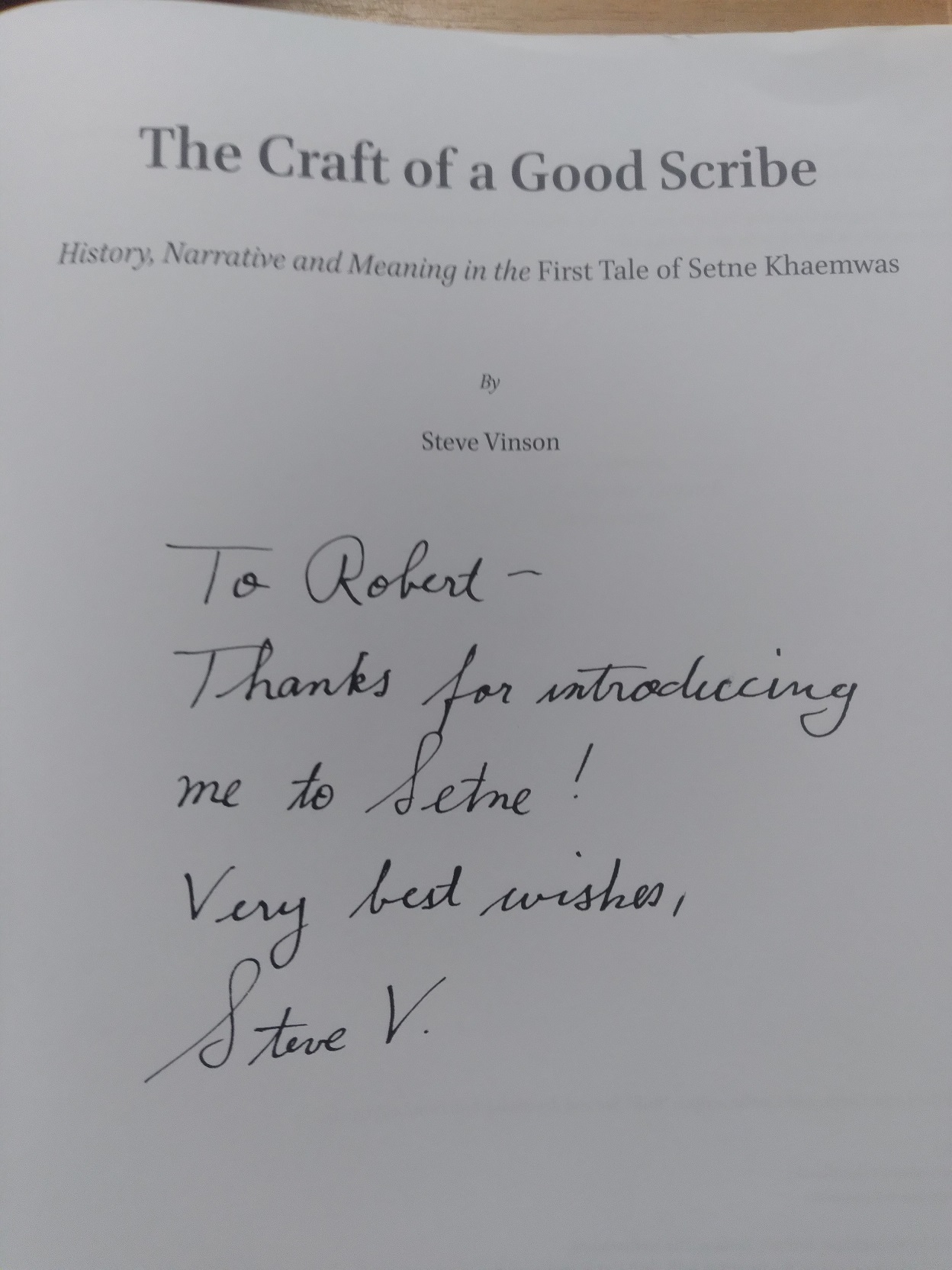 The Craft of a Good Scribe: History, Narrative and Meaning in the First Tale of Setne Khaemwas