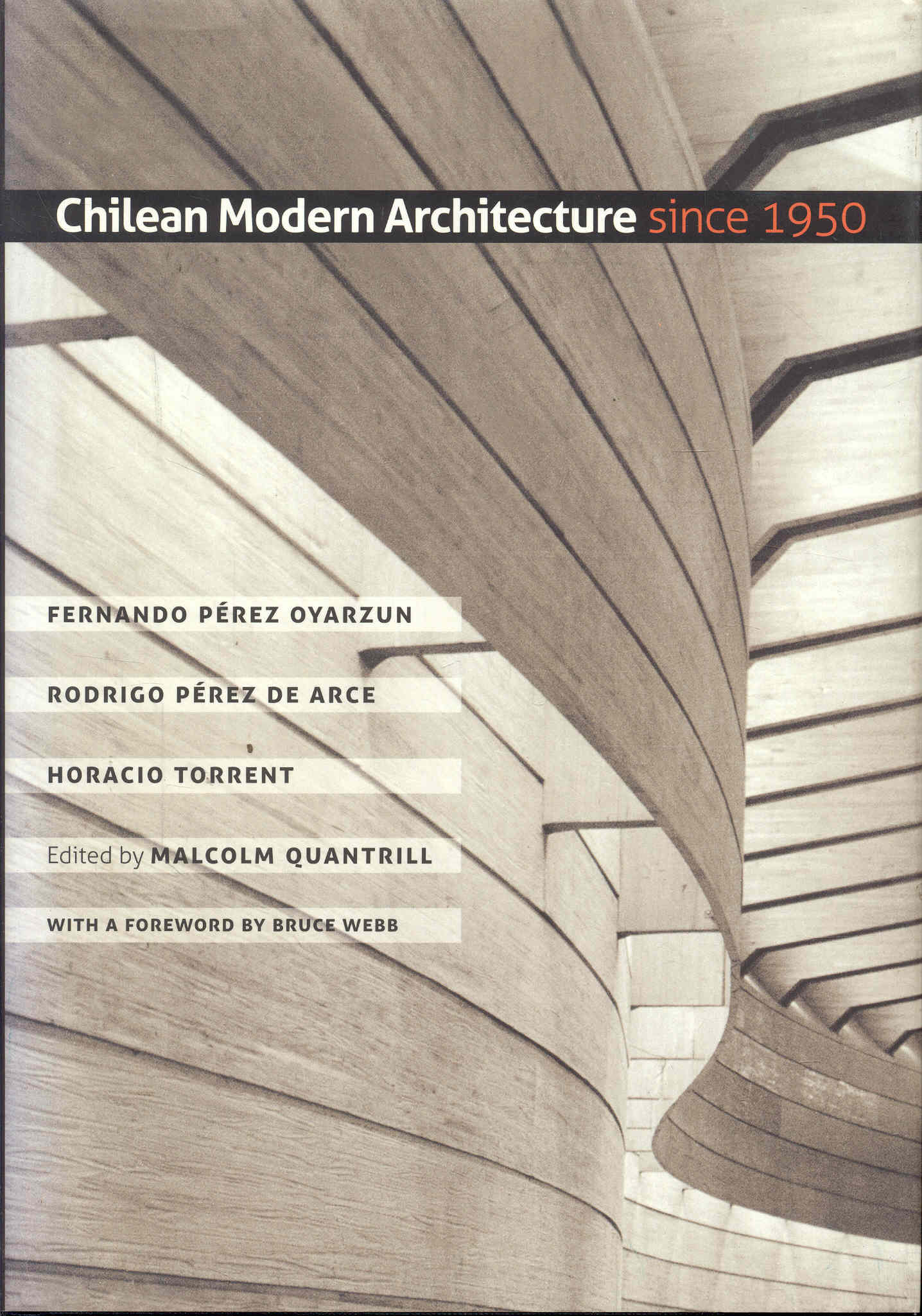 Image for Chilean Modern Architecture Since 1950 Chilean Modern Architecture Since 1950