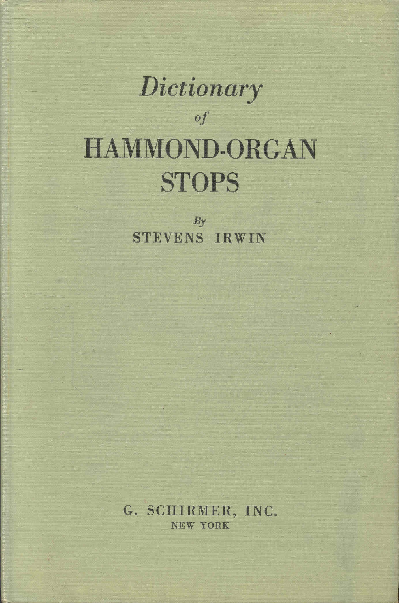 Image for Dictionary of Hammond-Organ Stops Dictionary of Hammond-Organ Stops