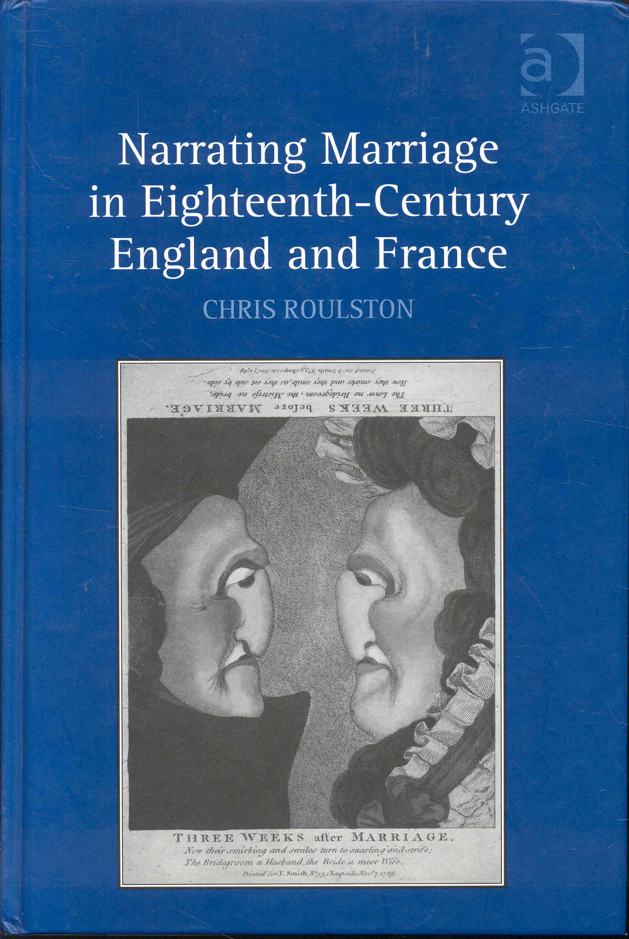 Narrating Marriage in Eighteenth-Century England and France