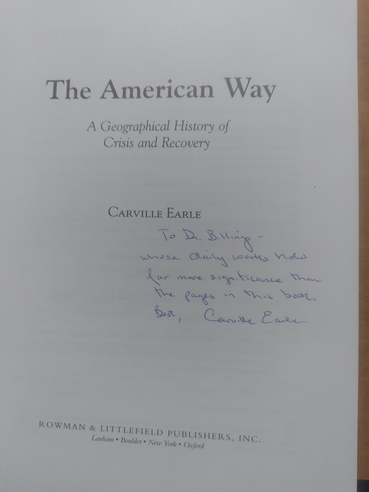 The American Way: A Geographical History of Crisis and Recovery