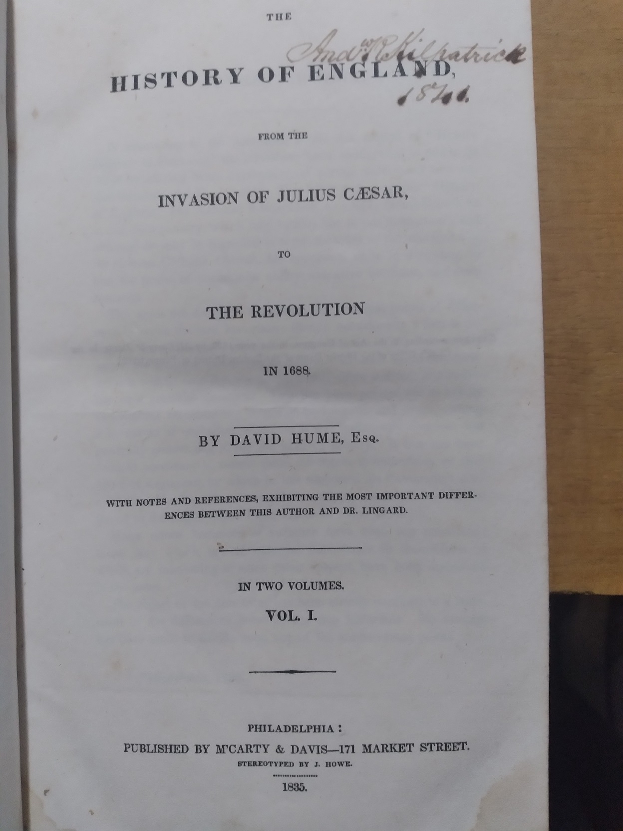 The History of England (Volume I - From the Invasion of Julius Caesar, to the Revolution in 1688)