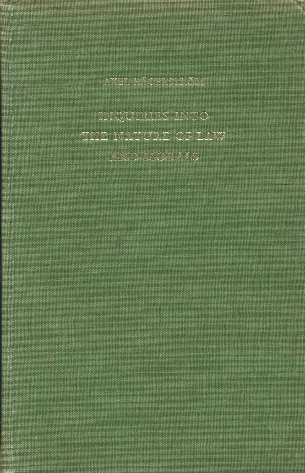 Inquiries Into the Nature of Law and Morals