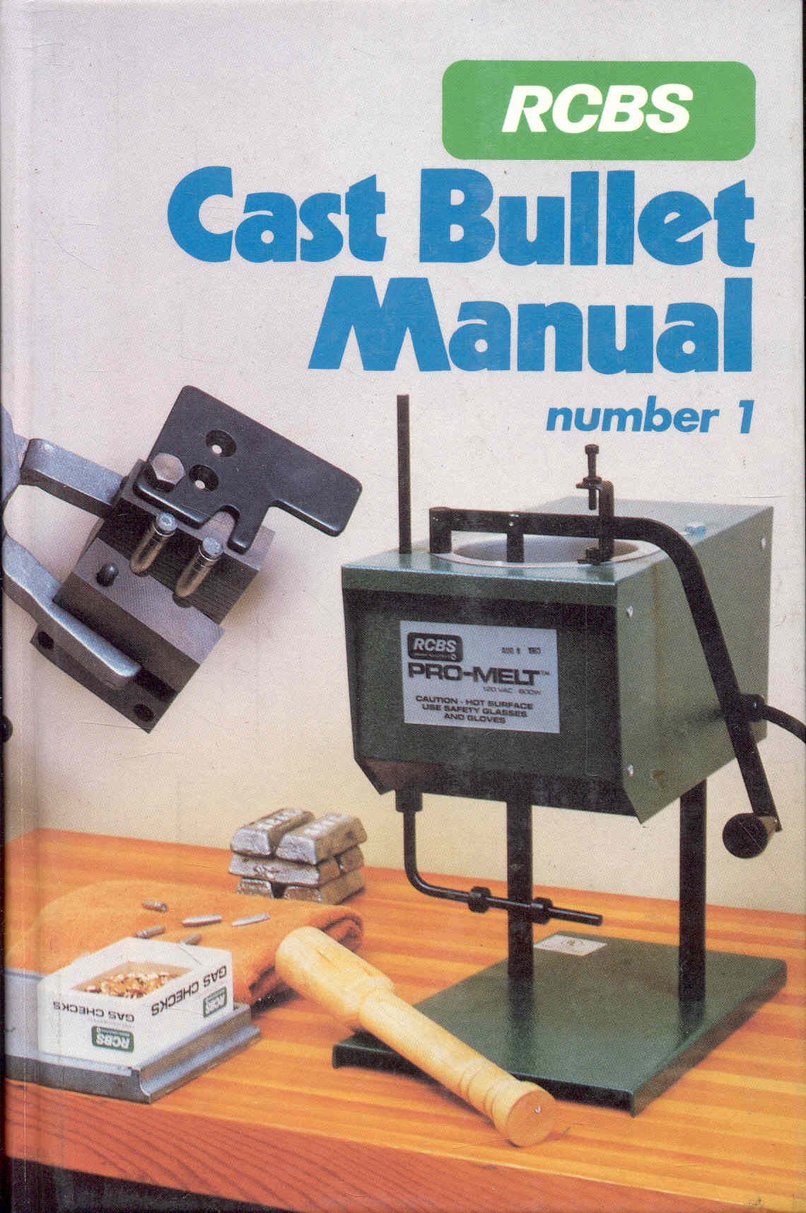 Image for RCBS Cast Bullet Manual (Number 1) RCBS Cast Bullet Manual (Number 1)