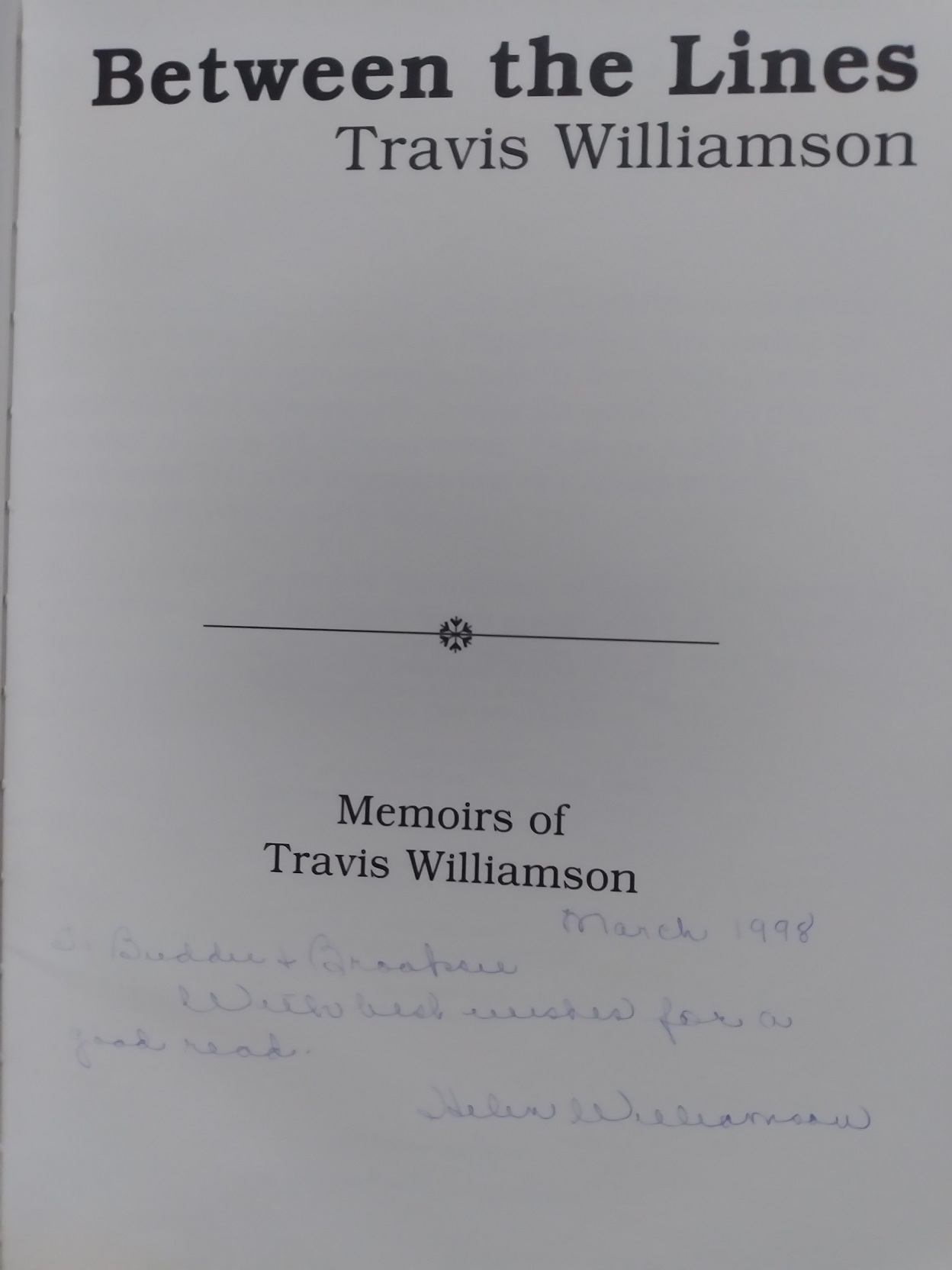 Between the Lines: Memoirs of Travis Williamson
