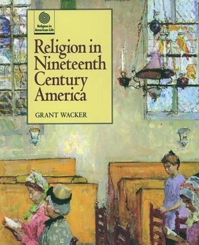 Image for Religion in Nineteenth Century America