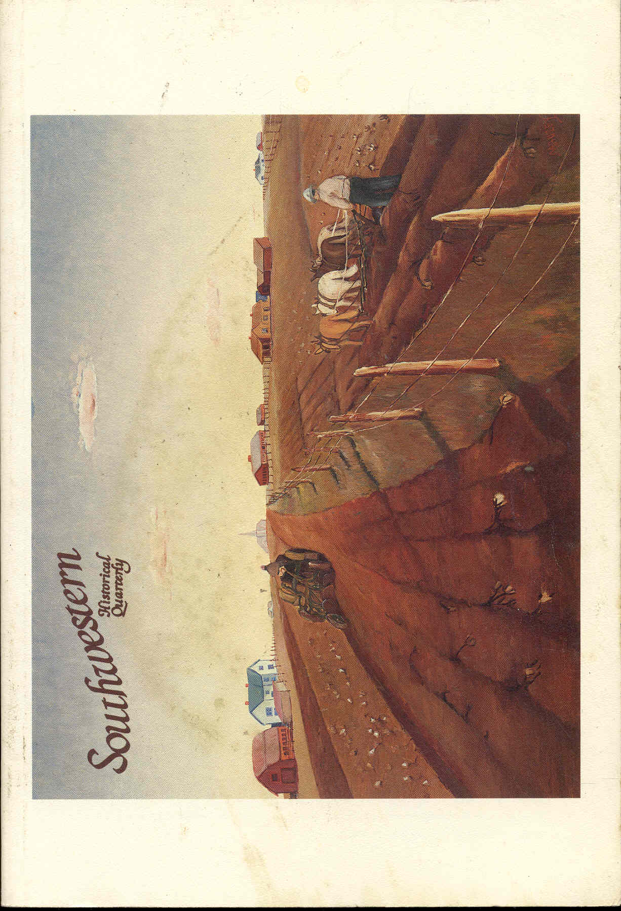 Image for Southwestern Historical Quarterly (Volume XCVIII, No. 4, April, 1995)