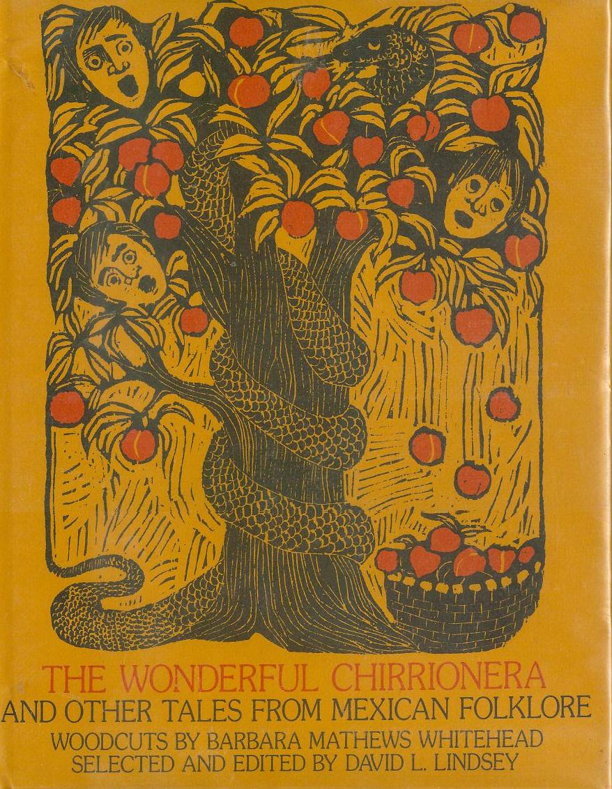 Image for The Wonderful Chirrionera and Other Tales from Mexican Folklore
