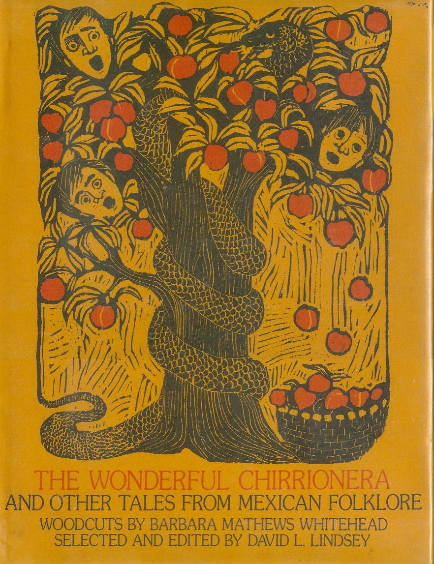 Image for The Wonderful Chirrionera and Other Tales from Mexican Folklore