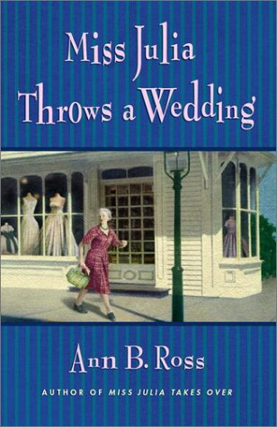 Image for Miss Julia Throws a Wedding