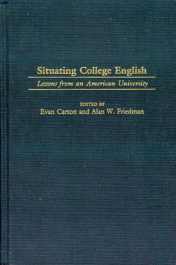 Image for Situating College English: Lessons from an American University