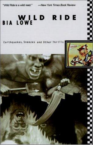 Image for Wild Ride: Earthquakes, Sneezes, and Other Thrills