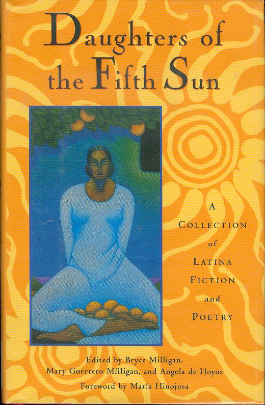 Image for Daughters of the Fifth Sun: A Collection of Latina Fiction and Poetry