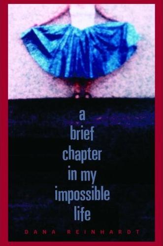A Brief Chapter in My Impossible Life Image for A Brief Chapter in My Impossible Life
