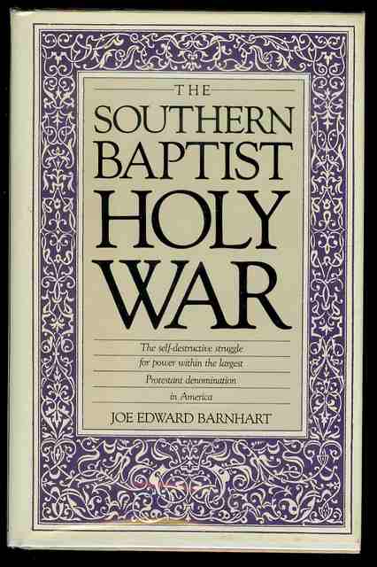 Image for The Southern Baptist Holy War