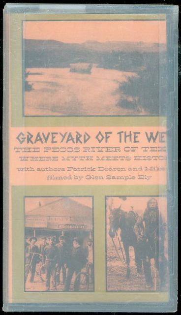 Image for Graveyard of the West: The Pecos River of Texas, Where Myth Meets History
