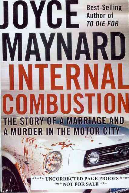 Image for Internal Combustion: The True Story of a Marriage and a Murder in the Motor City