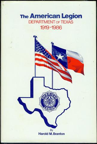 Image for The American Legion Department of Texas 1919-1986