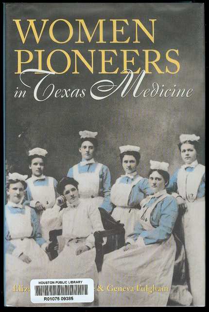 Image for Women Pioneers in Texas Medicine
