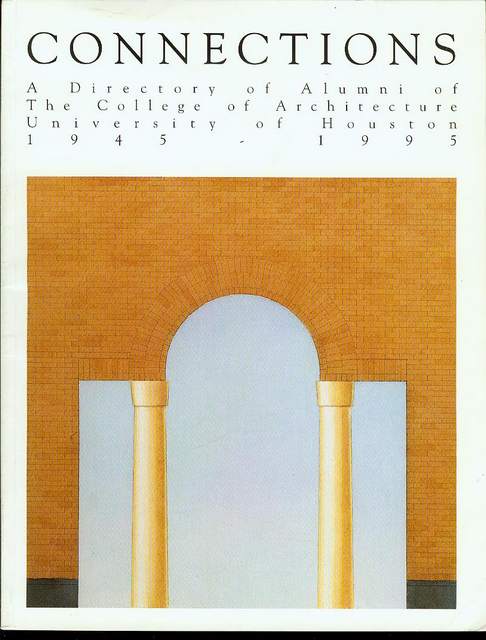 Image for Connections: A Directory of Alumni of The College of Architecture University of Houston 1945-1995