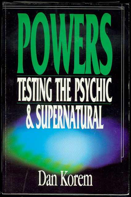 Image for Powers: Testing the Psychic and Supernatural