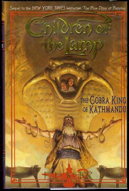 Image for The Cobra King of Kathmandu (Children of the Lamp, Book 3)