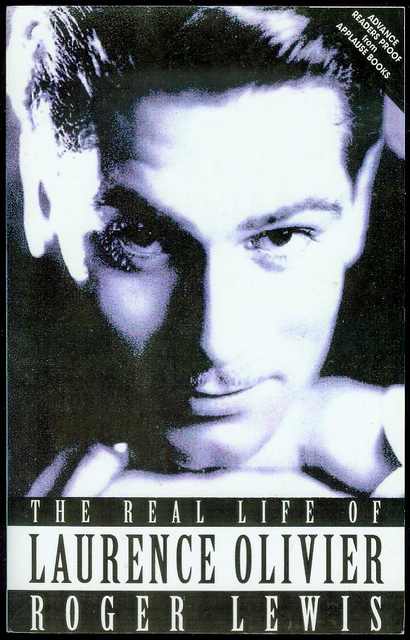 Image for The Real Life of Laurence Olivier
