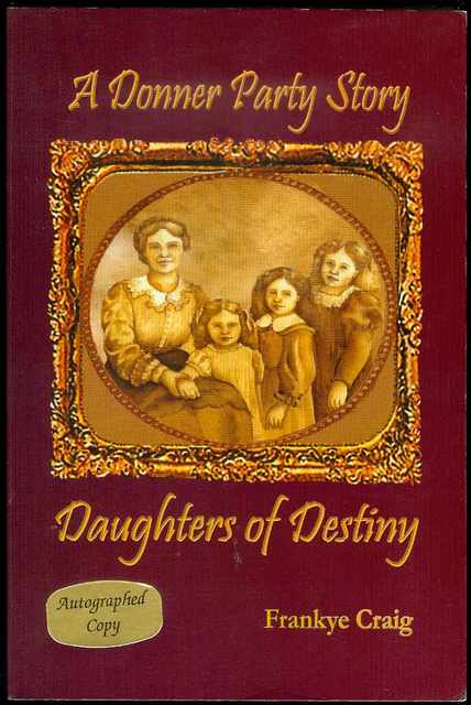 Image for Daughters of Destiny: A Donner Party Story