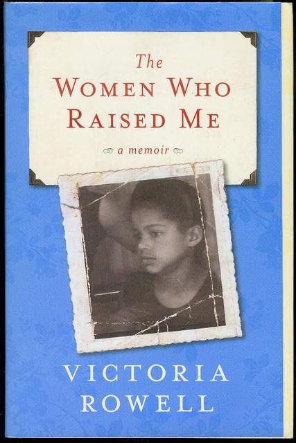 Image for The Women Who Raised Me: A Memoir
