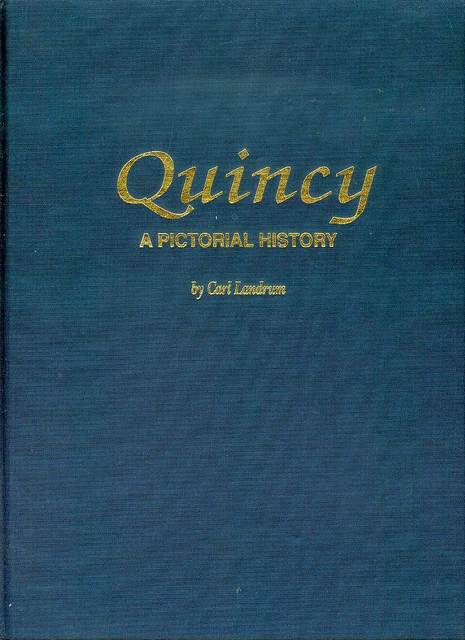 Image for Quincy: A Pictorial History