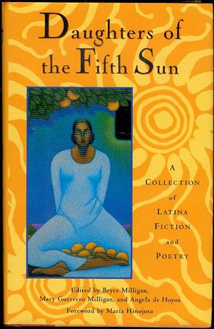 Image for Daughters of the Fifth Sun: A Collection of Latina Fiction and Poetry