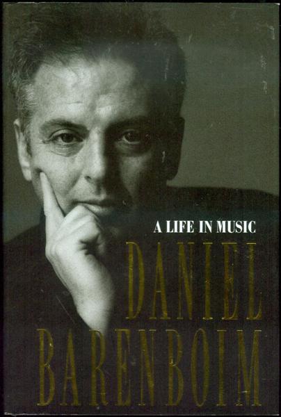Image for Daniel Barenboim: A Life in Music