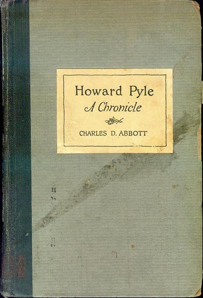 Howard Pyle: A Chronicle Image for Howard Pyle: A Chronicle