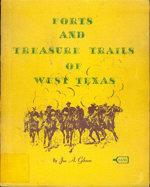 Image for Forts and Treasure Trails of West Texas