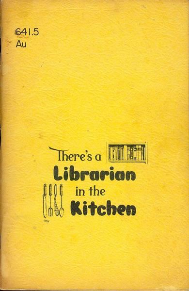 Image for There's a Librarian in the Kitchen