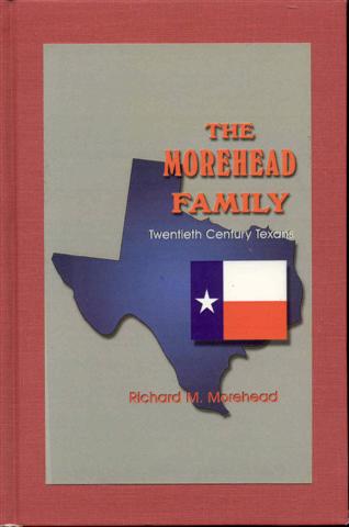 Image for The Morehead Family: Twentieth Century Texans