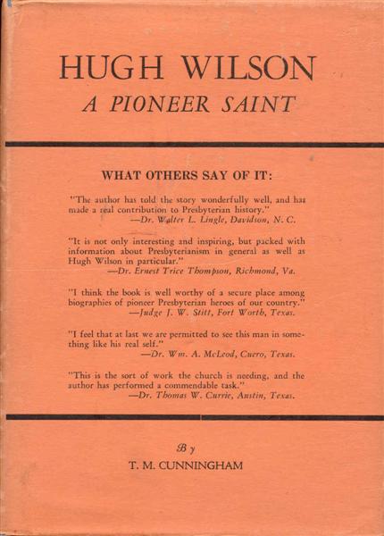 Image for Hugh Wilson: A Pioneer Saint