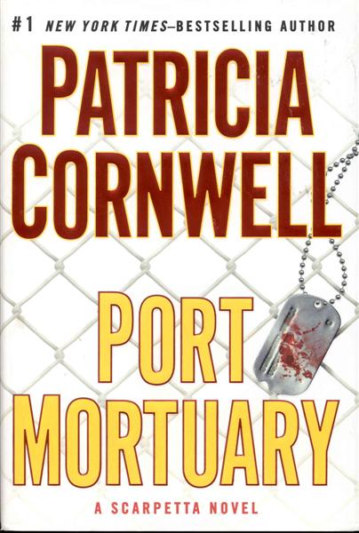 Image for Port Mortuary (Kay Scarpetta, No. 18)