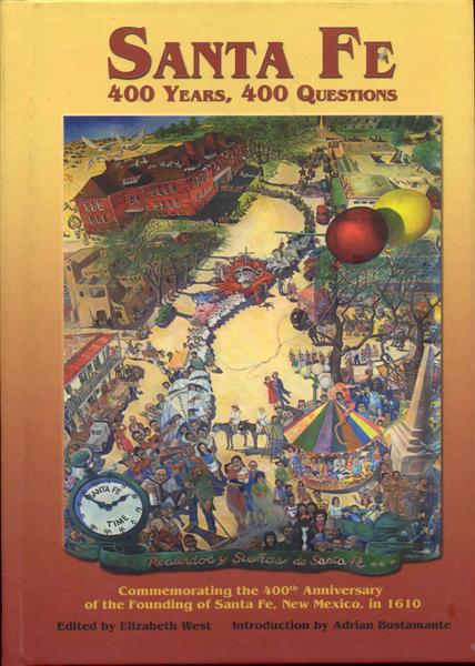 Image for Santa Fe: 400 Years, 400 Questions