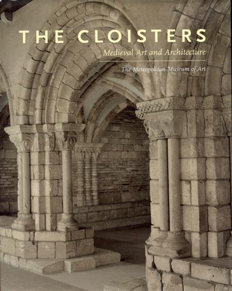 Image for The Cloisters: Medieval Art and Architecture