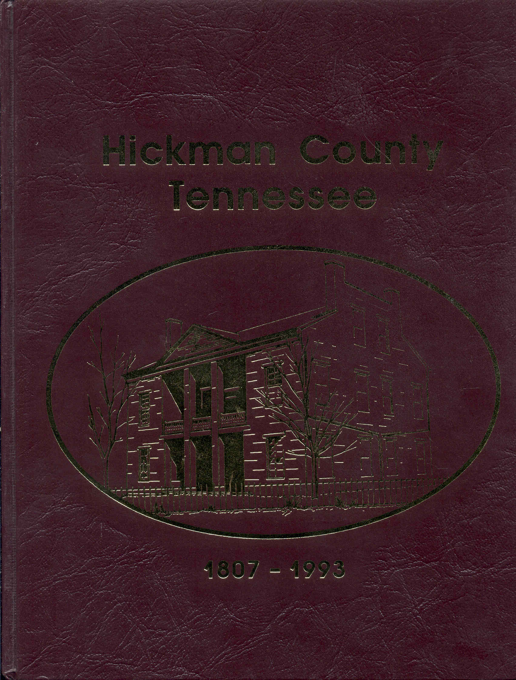 Image for Hickman County, Tennessee, 1807-1993