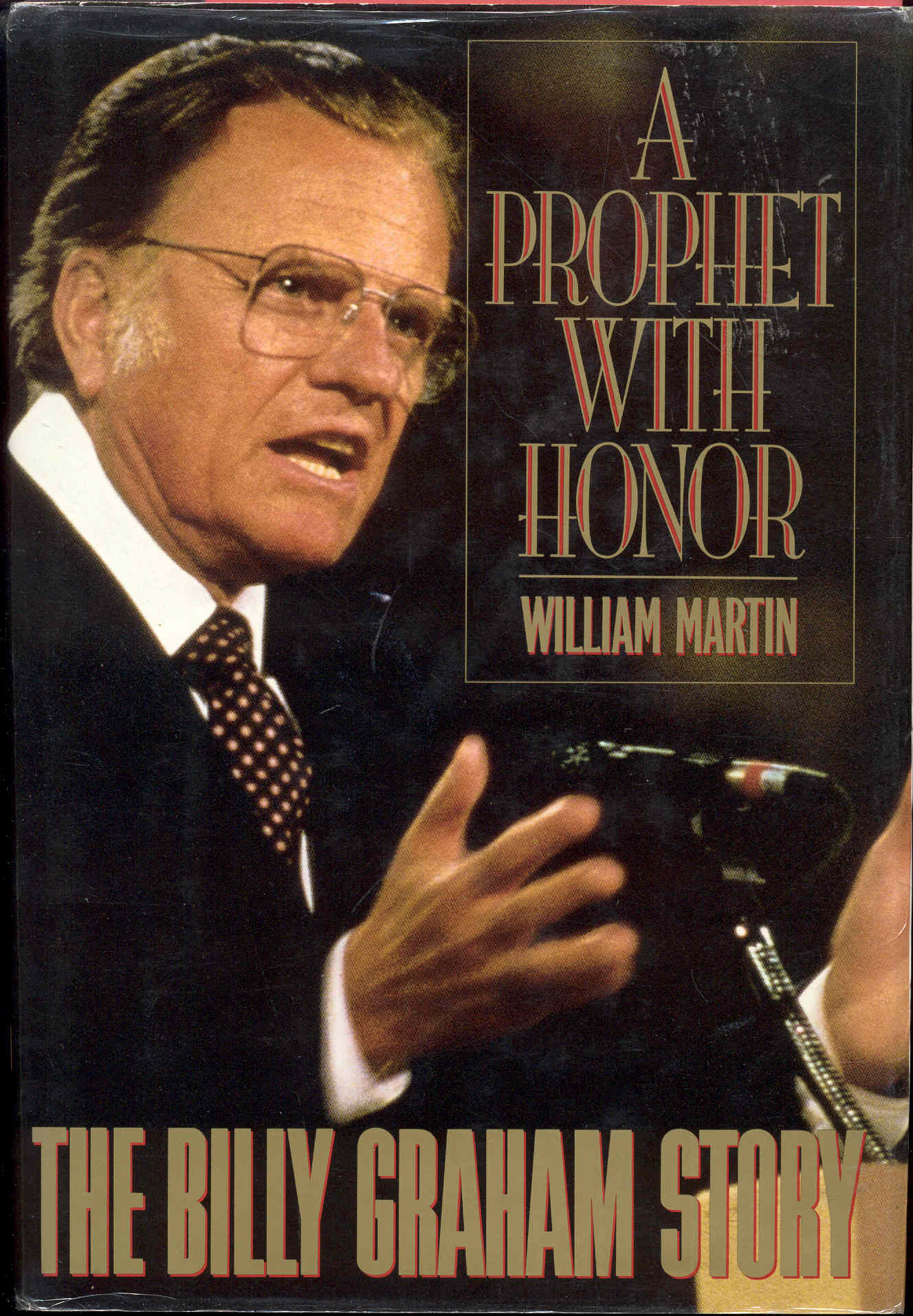 Image for A Prophet With Honor: The Billy Graham Story