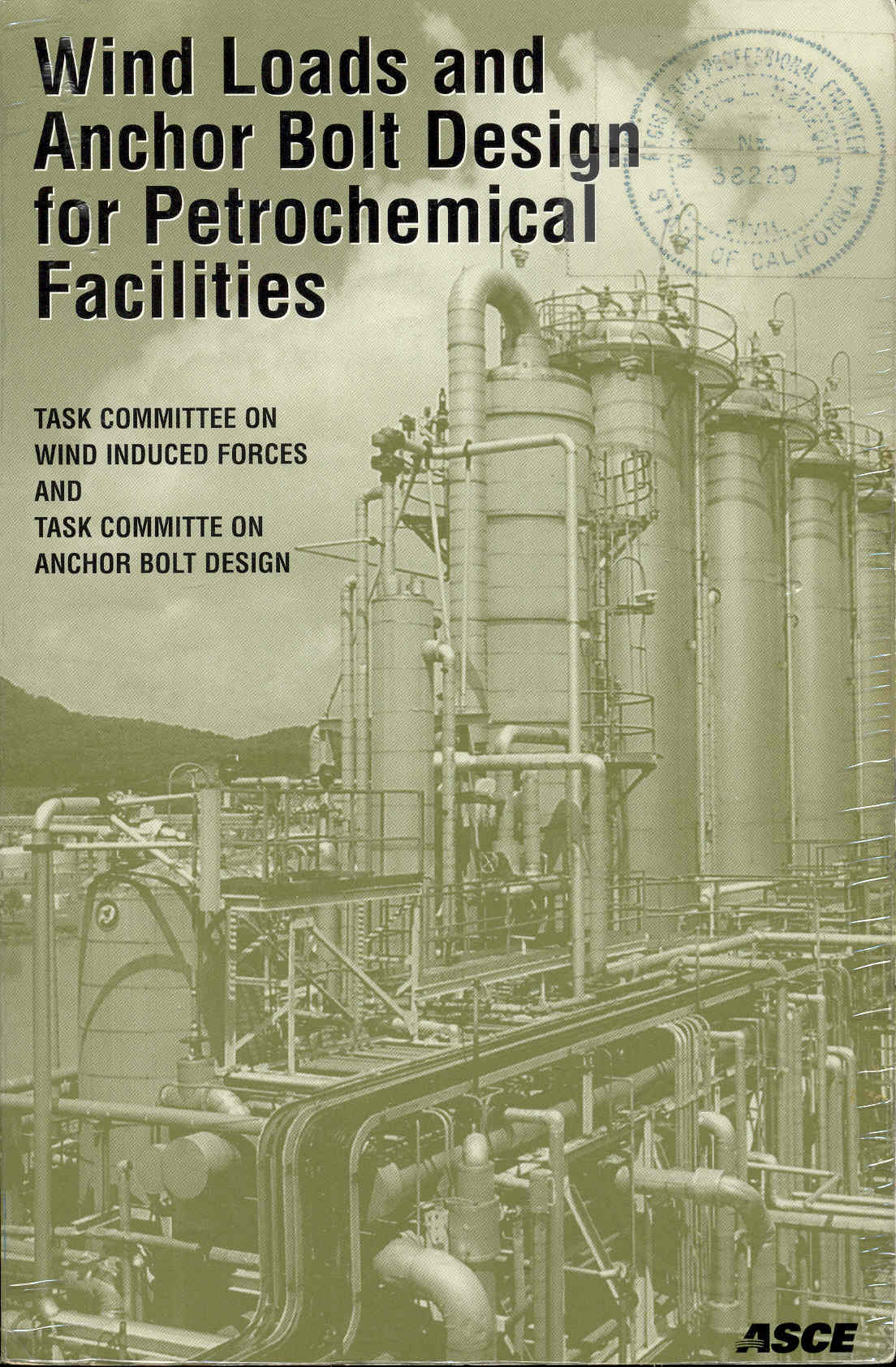 Wind Loads and Anchor Bolt Design for Petrochemical Facilities