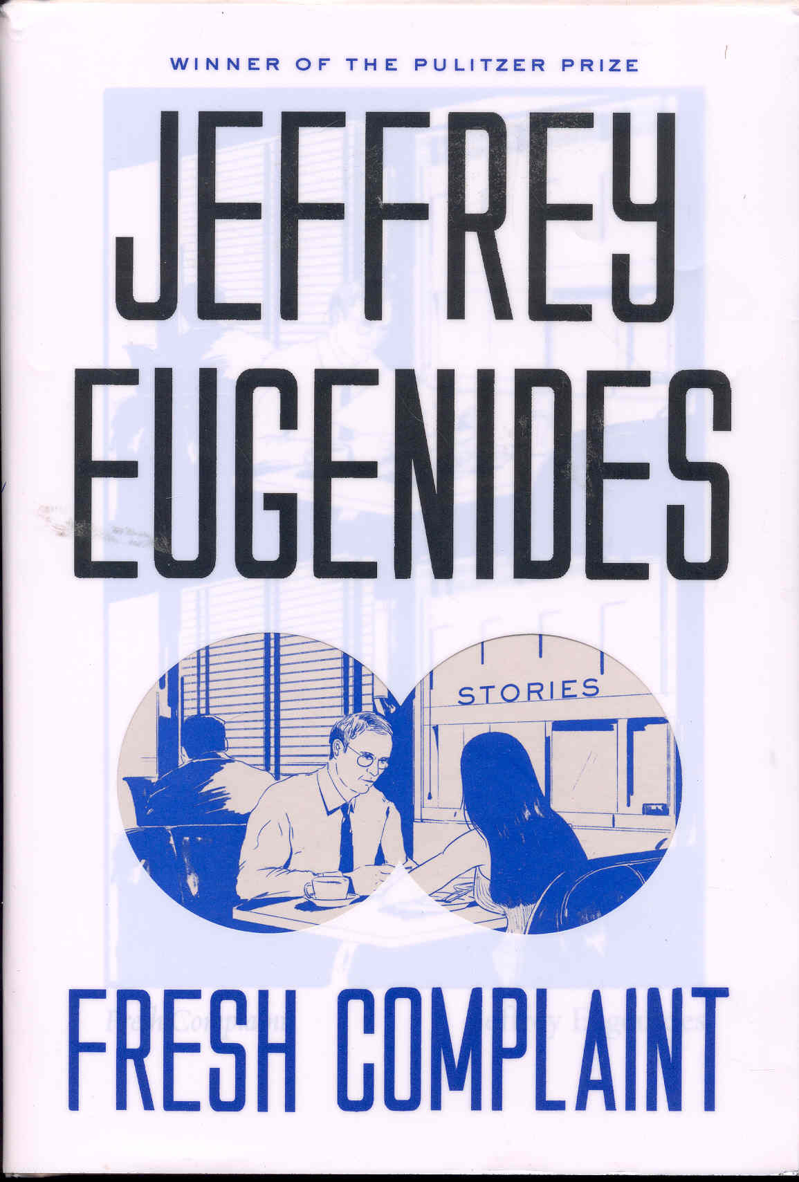 Image for Fresh Complaint: Stories
