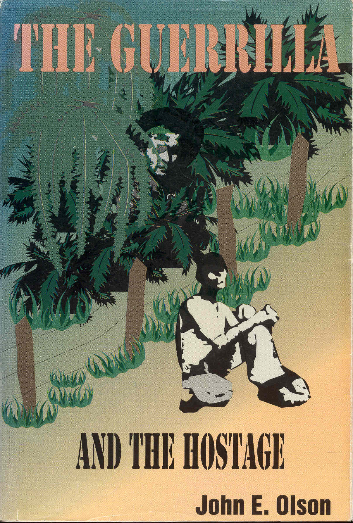 Image for The Guerrilla and the Hostage