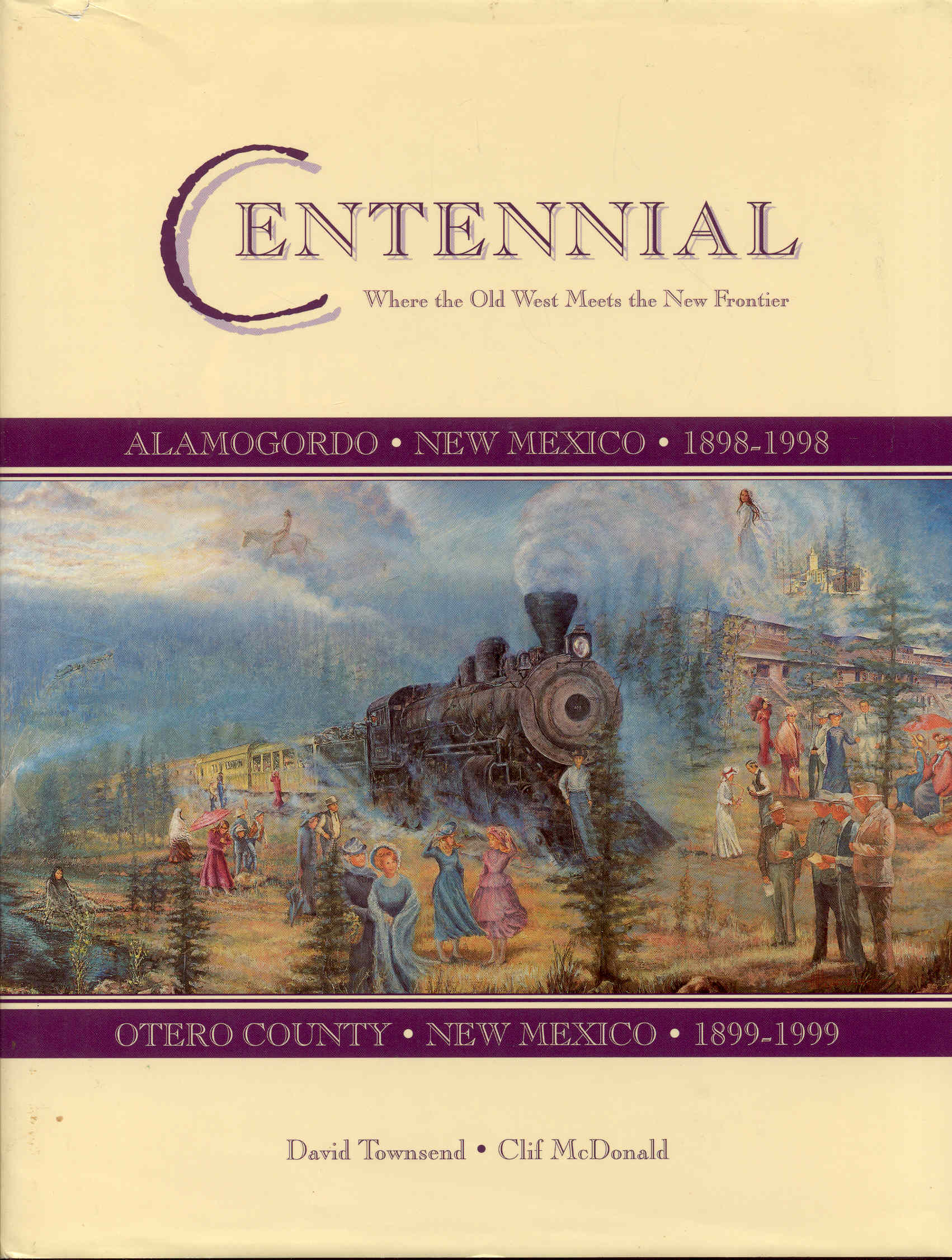 Image for Centennial: Where the Old West Meets the New Frontier