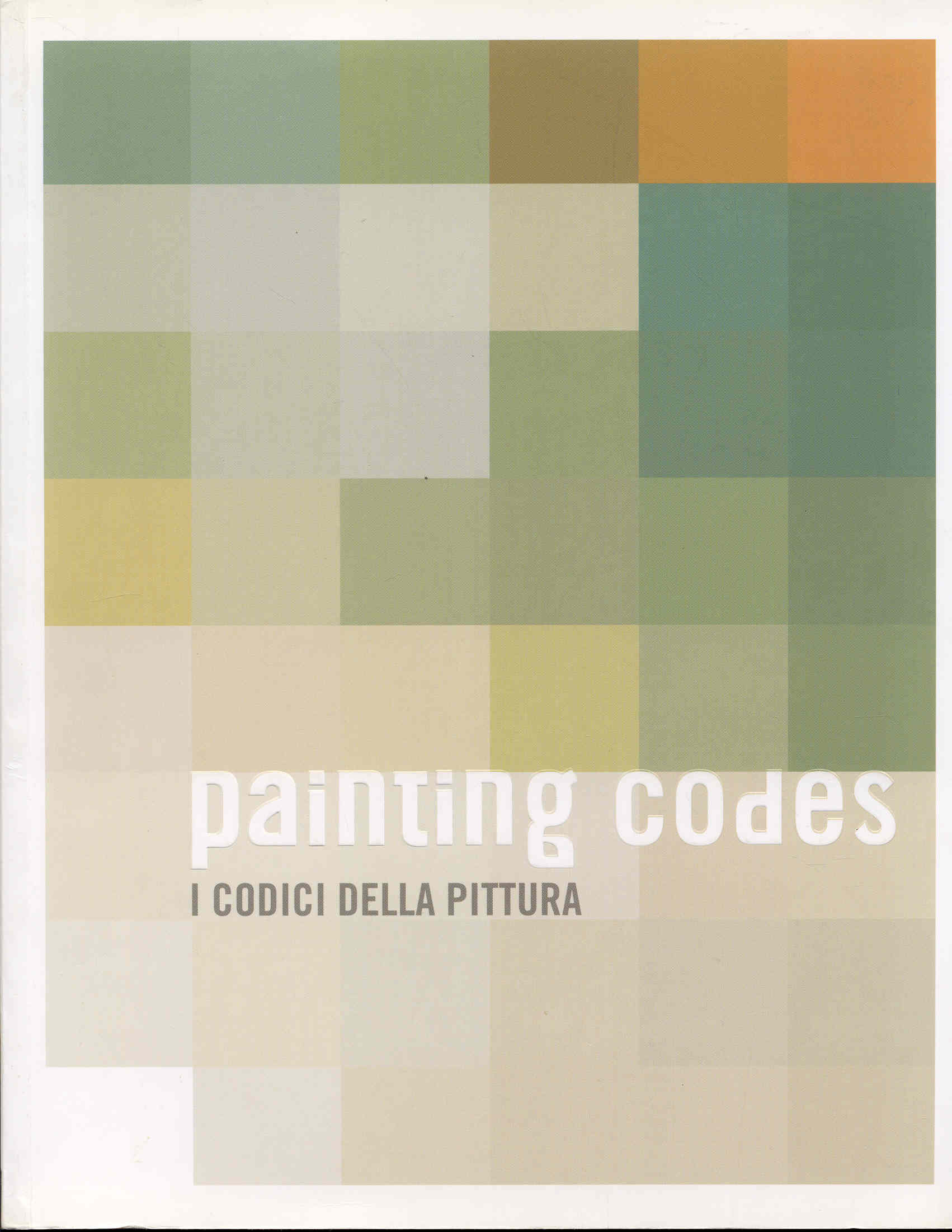 Image for Painting Codes / Codici Della Pittura