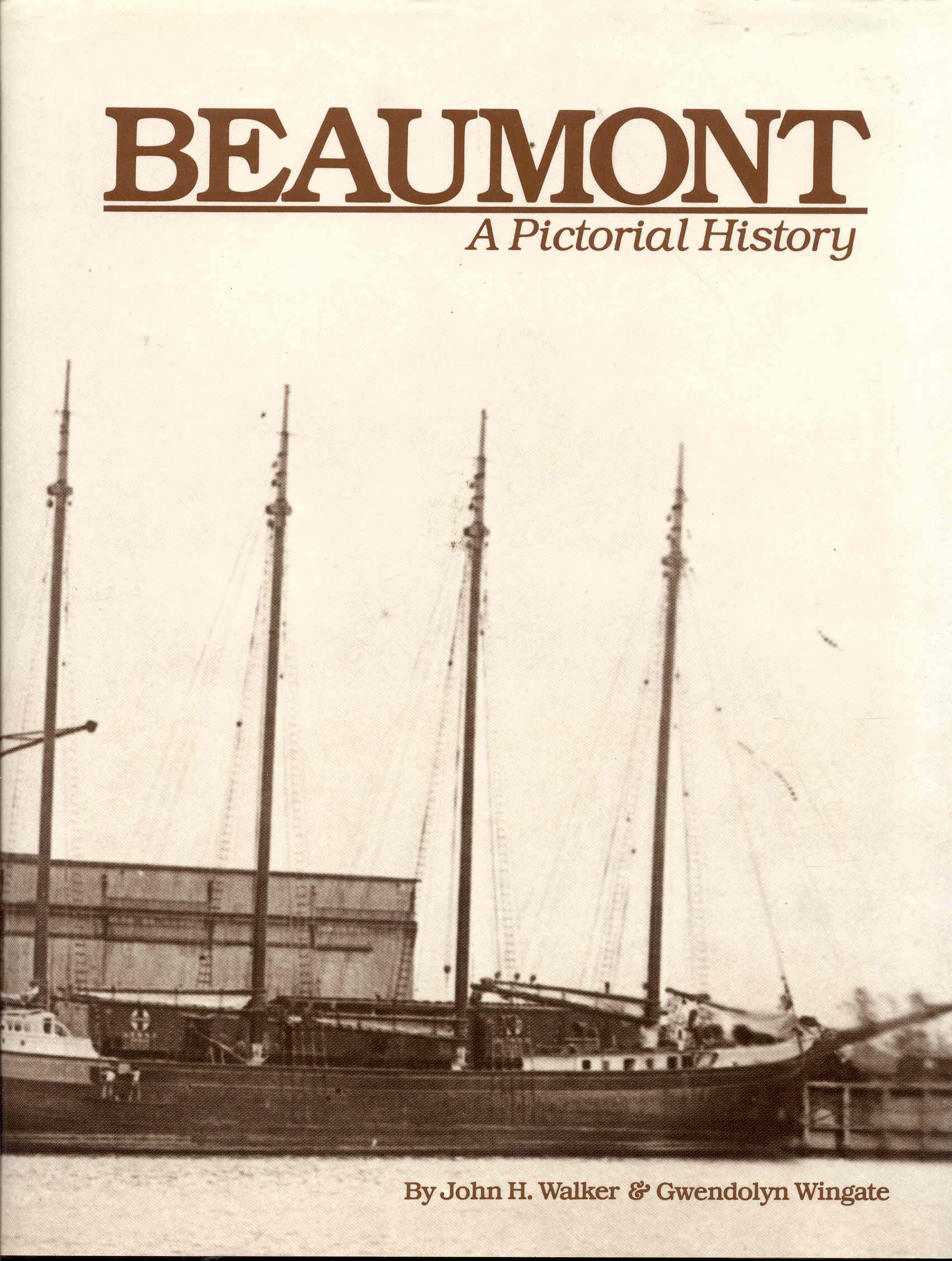 Image for Beaumont: A Pictorial History