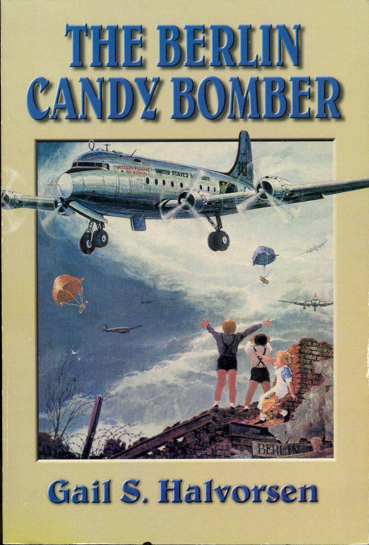 Image for The Berlin Candy Bomber