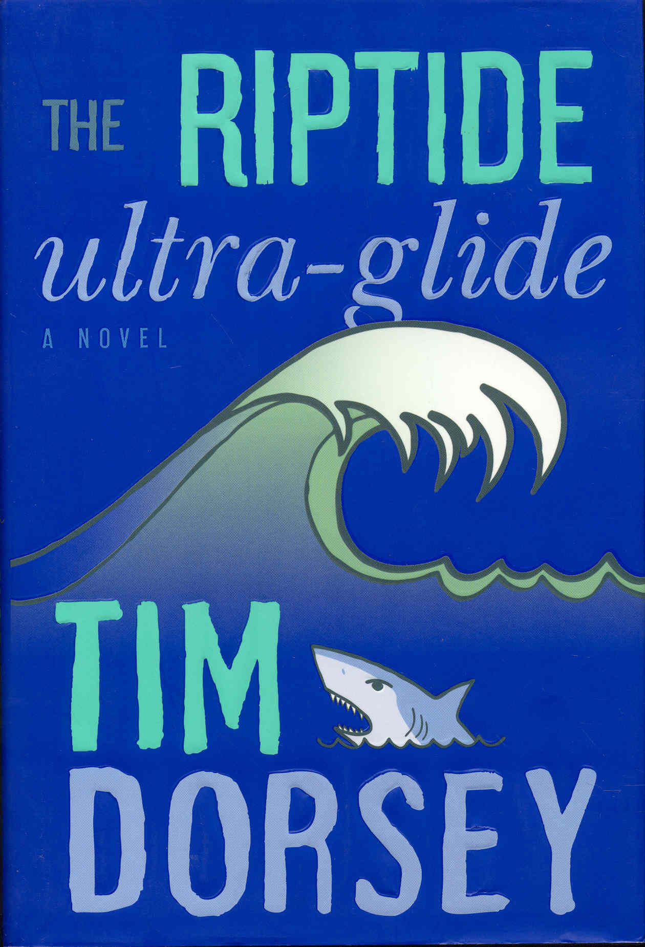 Image for The Riptide Ultra-Glide